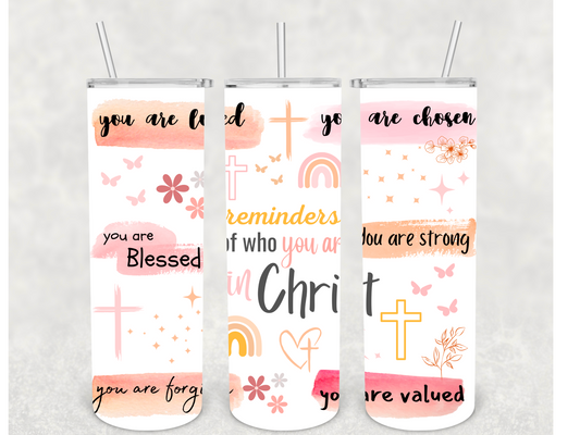 In Christ Affirmations Tumbler