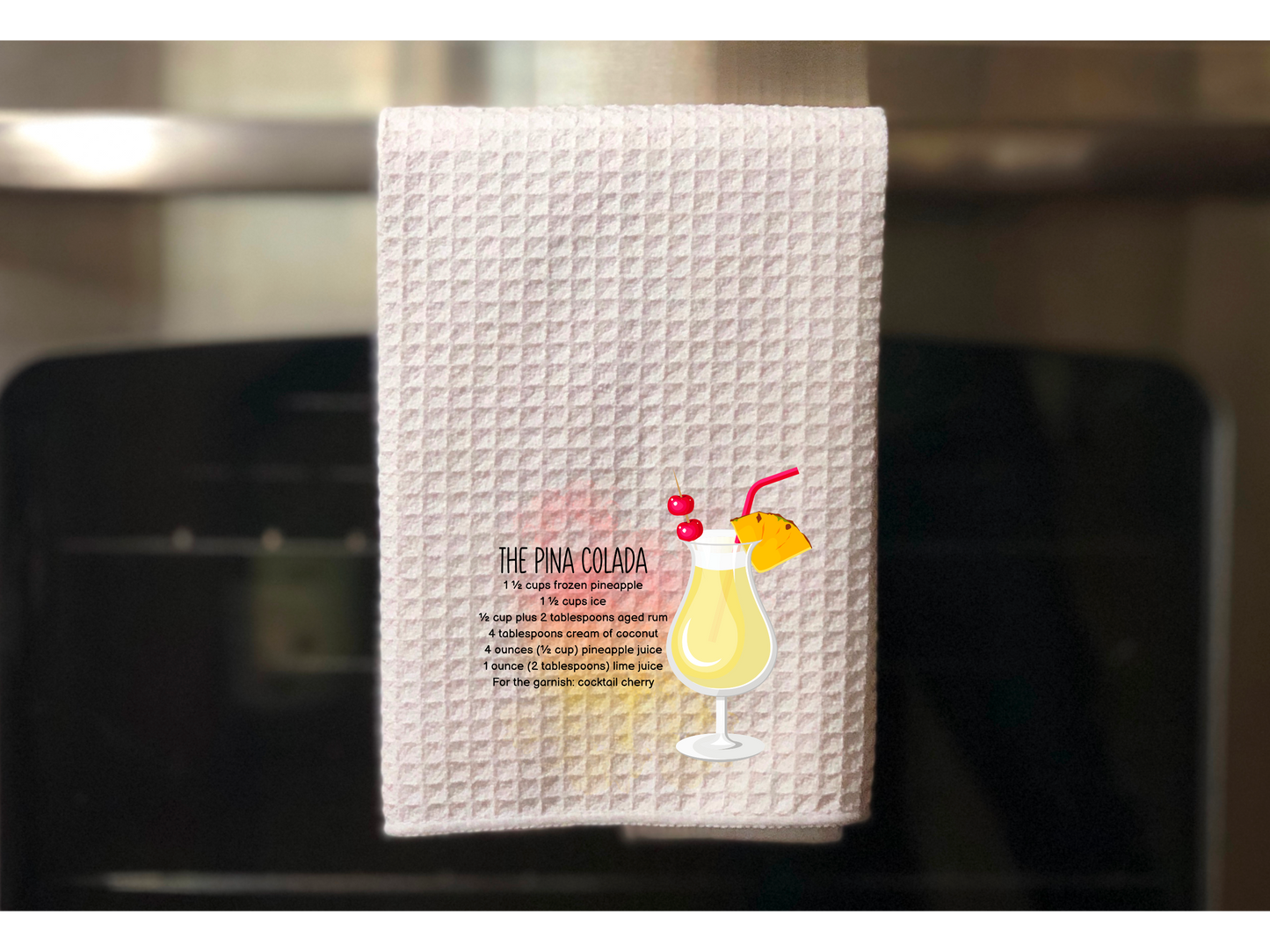 The Pina Colada Recipe Kitchen Towel