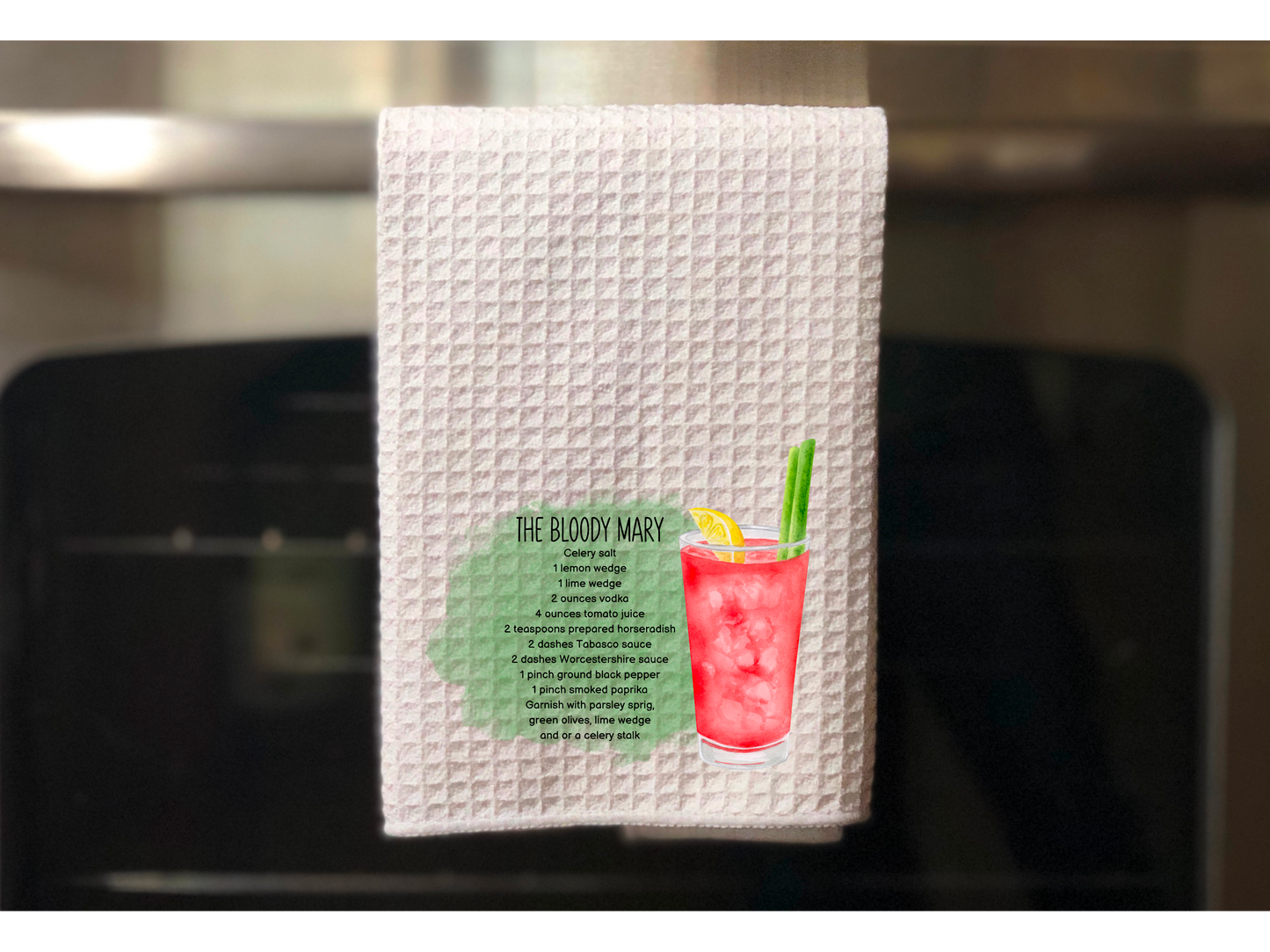 The Bloody Mary Recipe Kitchen Towel