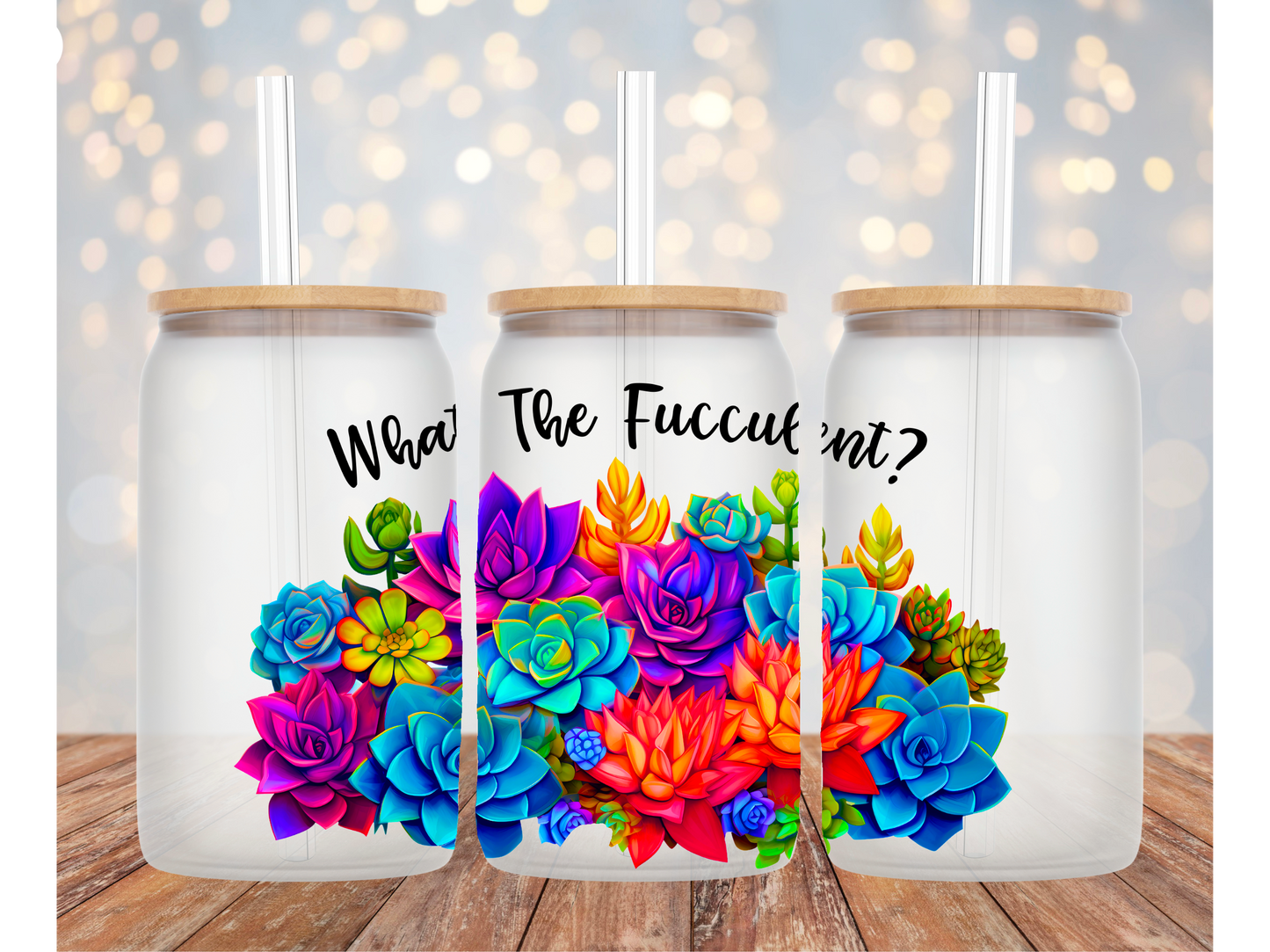 What the Fucculent Succulent Glass Tumbler