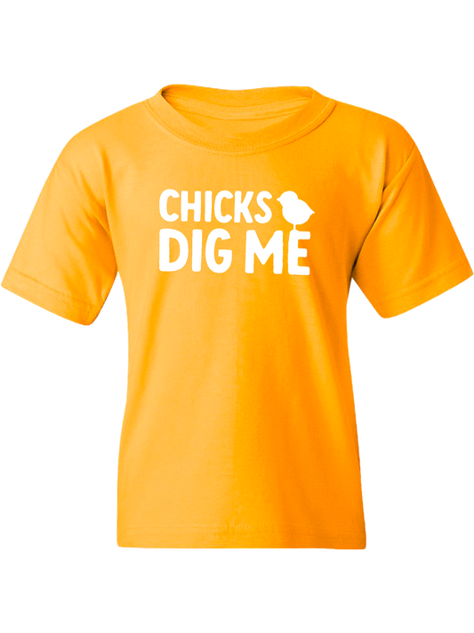 Chicks Dig Me Kids T-Shirt