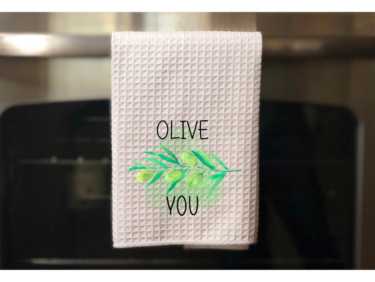 Olive You Kitchen Towel