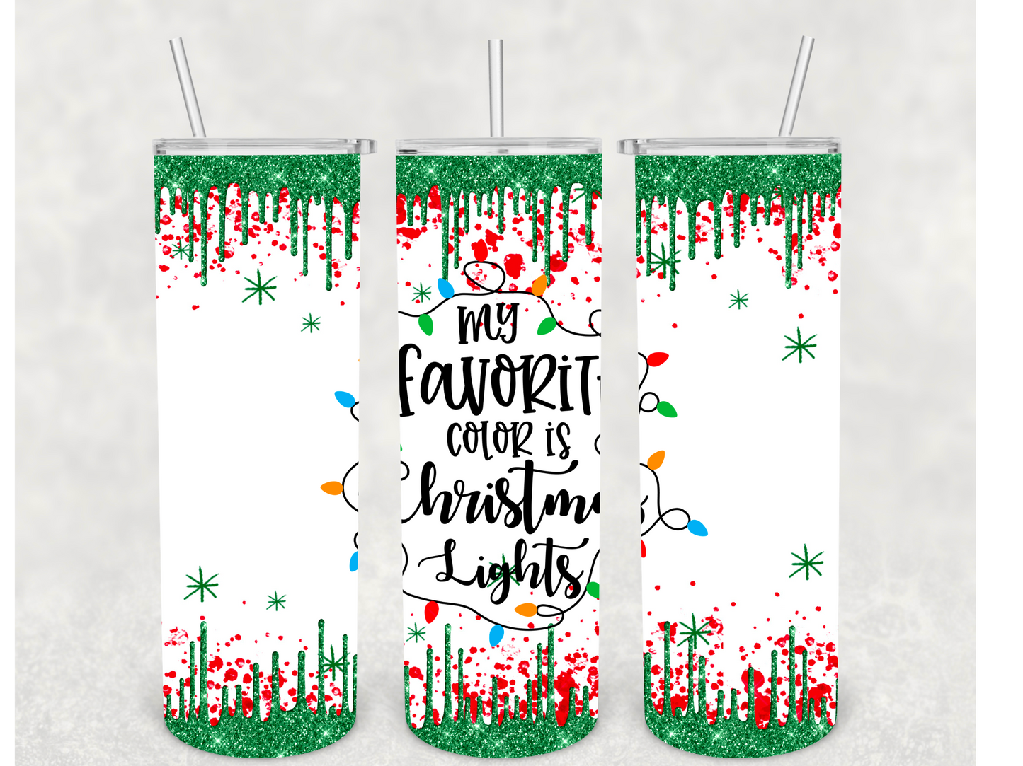 My Favorite Color Christmas Tumbler