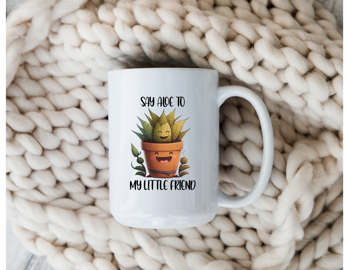 Say Aloe To My Little Friend Mug