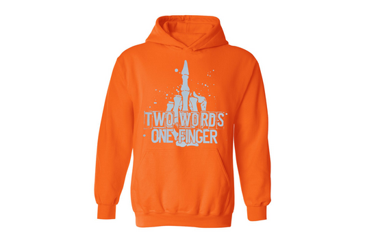 Two Words Safety Hoodie