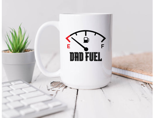 Dad Fuel Coffee Cup