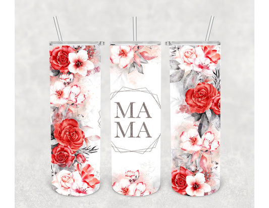 Mama Red Flower Tumbler